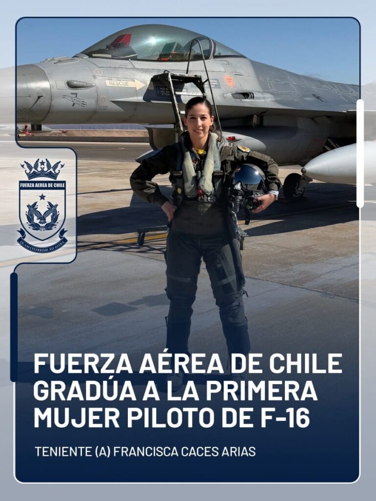 FUERZA AÉREA DE CHILE GRADÚA A LA PRIMERA MUJER PILOTO DE CAZA F-16 DEL PAÍS